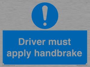 Driver must apply handbrake